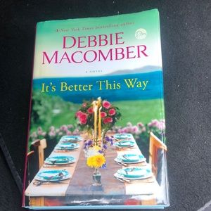Debbie Macomber It’s Better This Way Hardcover Book. Nice Easy Relaxing Book